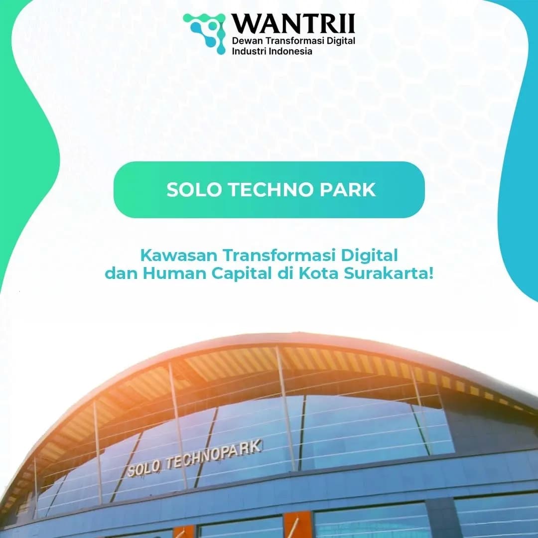 Pemerintah Kota Surakarta telah mengembangkan Kawasan Sains dan Teknologi Solo Technopark